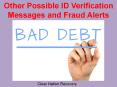 Clear Nation Recovery | Other Possible ID Verification Messages and Fraud Alerts PowerPoint PPT Presentation