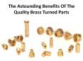 5 benefits of the quality Brass turned parts PowerPoint PPT Presentation