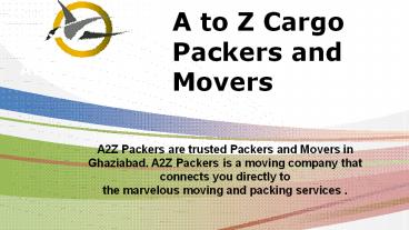 A2Z Packers and Movers in Ghaziabad