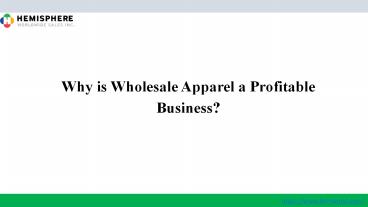 Why is Wholesale Apparel a Profitable Business?