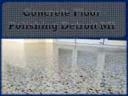 Concrete Floor Polishing Detroit Mi