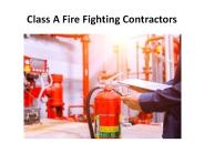 Class A Fire Fighting Contractors