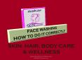Aakar Skin Scientific - Face Washing How To Do It Correctly PowerPoint PPT Presentation