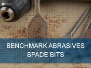 Benchmark Abrasives Spade Bits