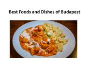 Best Foods and Dishes of Budapest