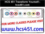 HCS 451 Transform Yourself--hcs451.com
