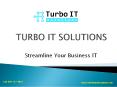 Streamline your business IT with Turbo IT Solutions PowerPoint PPT Presentation
