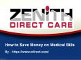 How to Save Money on Medical Bills PowerPoint PPT Presentation