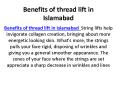 Benefits of thread lift in islamabad PowerPoint PPT Presentation