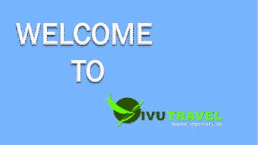 Discover the Best of Vietnam, Choose Vietnam Travel Packages