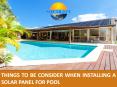 Things to be Consider When Installing a Solar Panel for Pool PowerPoint PPT Presentation