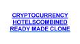 CRYPTOCURRENCY HOTELSCOMBINED READY MADE CLONE PowerPoint PPT Presentation