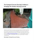 The Stamped Concrete Flooring In Kolkata Is Changing The Outdoor Flooring Concept PowerPoint PPT Presentation