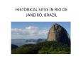 HISTORICAL SITES IN RIO DE JANEIRO, BRAZIL PowerPoint PPT Presentation