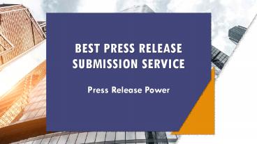 Best Press Release Submission Service