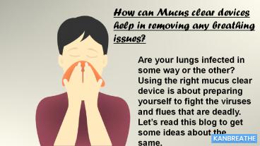 mucus clear device (3)