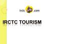 irctc.tourisms (1) PowerPoint PPT Presentation