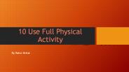 10 use full benefits of Physical activity