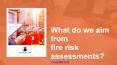 What do we aim from Fire Risk Assessments | Acufire UK PowerPoint PPT Presentation