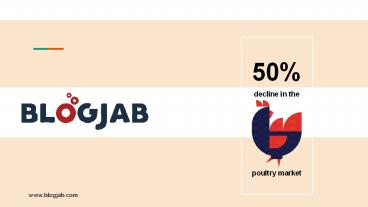 50% decline in the poultry market