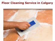 Floor Cleaning Service in Calgary