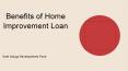 Things To Know About Home Improvement Loan PowerPoint PPT Presentation