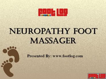 Neuropathy Foot  Massager