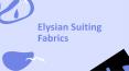 Elysian Shirting Fabrics - Elysian Fashion PowerPoint PPT Presentation