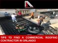 Tips to Finding a Commercial Roofing Contractor in Orlando PowerPoint PPT Presentation