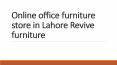 best office furniture store in Lahore