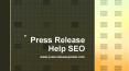Press Release help SEO PowerPoint PPT Presentation