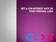 Get a Low-Interest Rate on your Personal Loan