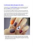 5 Ultimate Nails Designs for Girls PowerPoint PPT Presentation