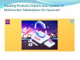Tracking Products Imports and Updates in Multivendor Marketplace for Opencart PowerPoint PPT Presentation