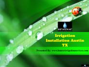 Irrigation Installation Austin TX