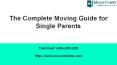 The Complete Moving Guide for Single Parents PowerPoint PPT Presentation