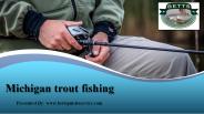 Michigan trout fishing