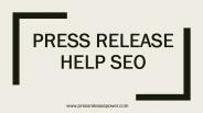 Press Release Help SEO