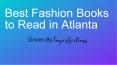 Best fashion books to read in Atlanta PowerPoint PPT Presentation
