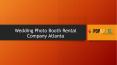 Wedding Photo Booth Rental Company Atlanta PowerPoint PPT Presentation