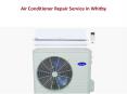 Air Conditioner Repair Service in Whitby PowerPoint PPT Presentation