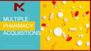 Multiple Pharmacy Acquisitions - Mel Kang (1)