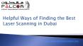 Helpful Ways of Finding the Best Laser Scanning in Dubai PowerPoint PPT Presentation