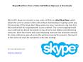 "Skype Meet Now: Host a Video Call Without Sign-ups or Downloads " PowerPoint PPT Presentation