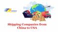 Shipping Companies from China to USA PowerPoint PPT Presentation