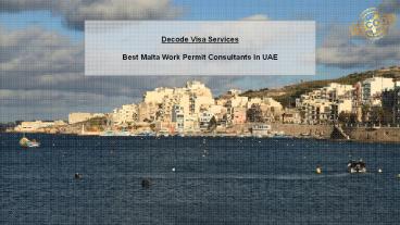 Best Malta Immigration Consultant in UAE