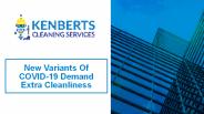 New Variants Of COVID-19 Demand Extra Cleanliness