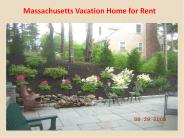 Massachusetts Vacation Home for Rent (1)