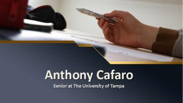 Anthony Cafaro_Senior at The University of Tampa