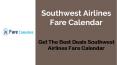 Southwest Airlines Fare Calendar PowerPoint PPT Presentation
